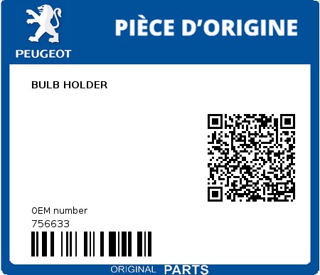 Product image: Peugeot - 756633 - BULB HOLDER  0