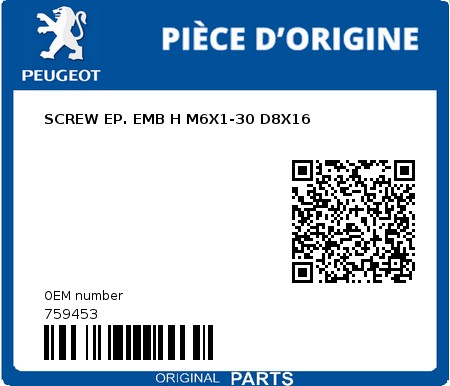 Product image: Peugeot - 759453 - SCREW EP. EMB H M6X1-30 D8X16  0