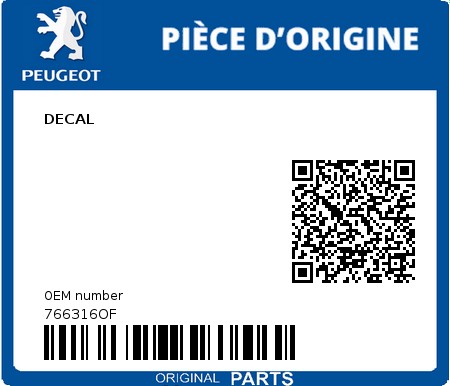 Product image: Peugeot - 766316OF - DECAL  0