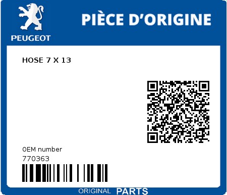 Product image: Peugeot - 770363 - HOSE 7 X 13  0