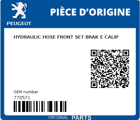 Product image: Peugeot - 770571 - HYDRAULIC HOSE FRONT SET BRAK E CALIP  0