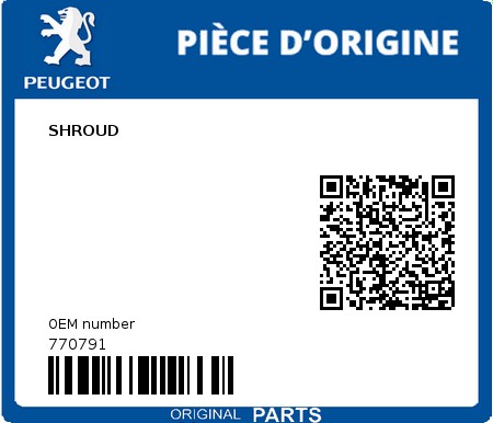 Product image: Peugeot - 770791 - SHROUD  0