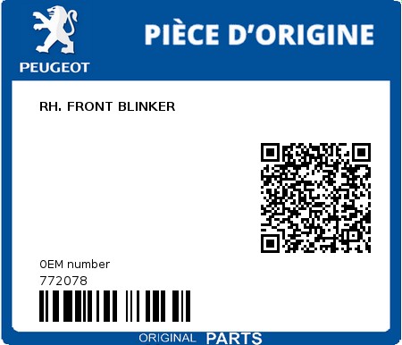 Product image: Peugeot - 772078 - RH. FRONT BLINKER  0