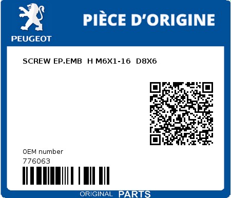 Product image: Peugeot - 776063 - SCREW EP.EMB  H M6X1-16  D8X6  0