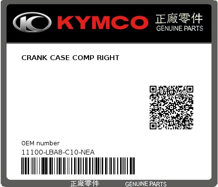 Product image: Kymco - 11100-LBA8-C10-NEA - CRANK CASE COMP RIGHT  0