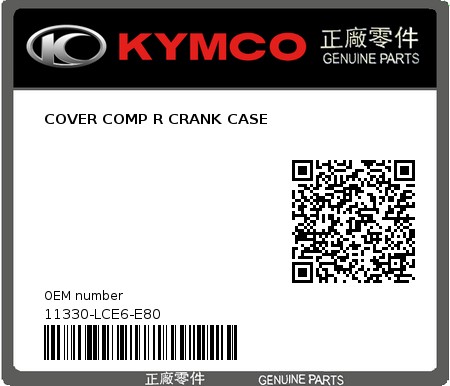 Product image: Kymco - 11330-LCE6-E80 - COVER COMP R CRANK CASE  0