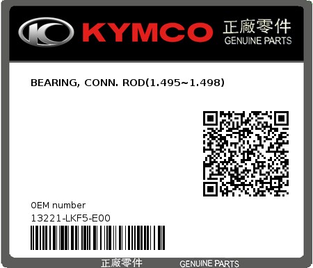 Product image: Kymco - 13221-LKF5-E00 - BEARING, CONN. ROD(1.495~1.498)  0