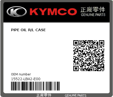 Product image: Kymco - 15522-LBA2-E00 - PIPE OIL R/L CASE  0