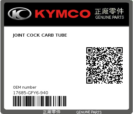 Product image: Kymco - 17685-GFY6-940 - JOINT COCK CARB TUBE  0