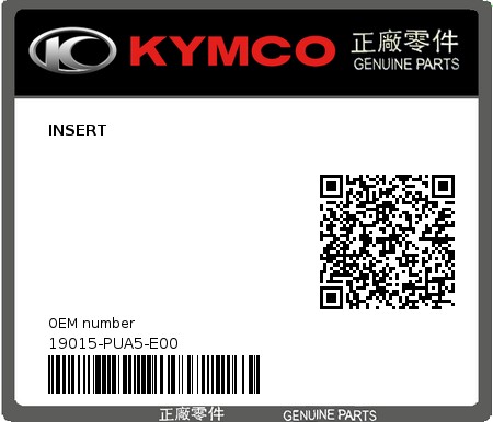 Product image: Kymco - 19015-PUA5-E00 - INSERT  0
