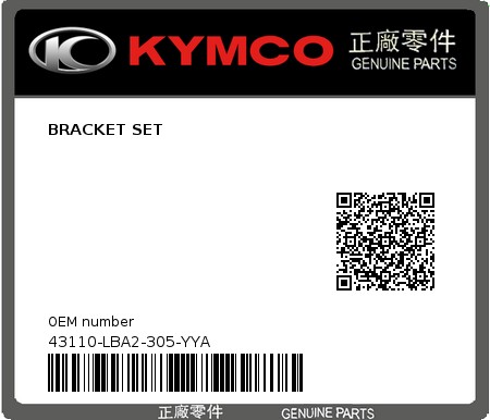 Product image: Kymco - 43110-LBA2-305-YYA - BRACKET SET  0