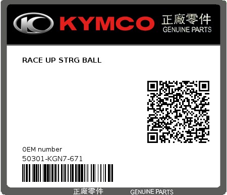 Product image: Kymco - 50301-KGN7-671 - RACE UP STRG BALL  0