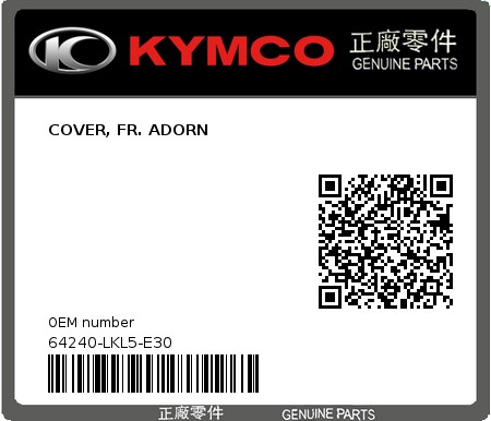 Product image: Kymco - 64240-LKL5-E30 - COVER, FR. ADORN  0