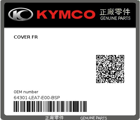 Product image: Kymco - 64301-LEA7-E00-BSP - COVER FR  0