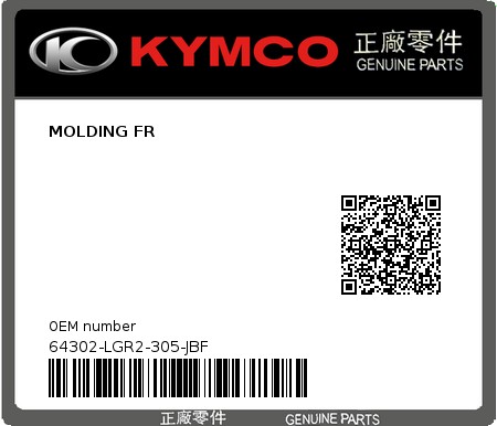 Product image: Kymco - 64302-LGR2-305-JBF - MOLDING FR  0