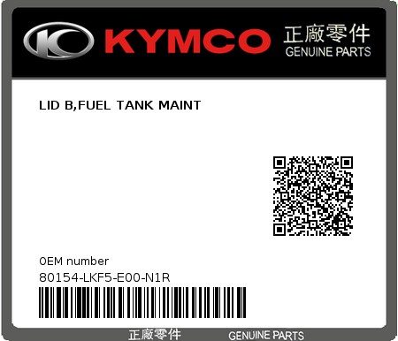 Product image: Kymco - 80154-LKF5-E00-N1R - LID B,FUEL TANK MAINT  0