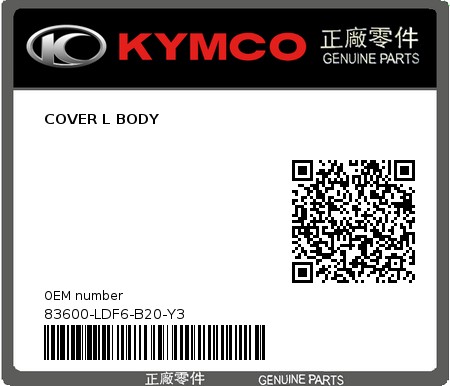 Product image: Kymco - 83600-LDF6-B20-Y3 - COVER L BODY  0