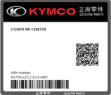 Product image: Kymco - 83750-LFC2-E10-HKP - COVER RR CENTER  0