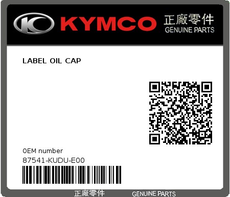 Product image: Kymco - 87541-KUDU-E00 - LABEL OIL CAP  0