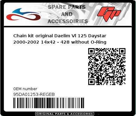 Product image: Regina - 95DA01253-REGEB - Chain kit original Daelim Vl 125 Daystar 2000-2002 14x42 - 428 without O-Ring 
