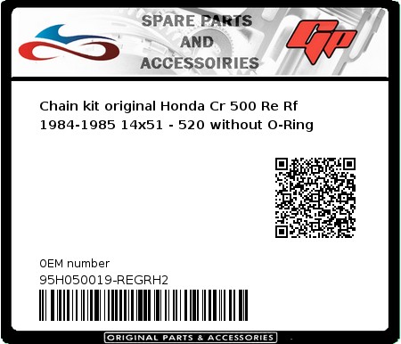 Product image: Regina - 95H050019-REGRH2 - Chain kit original Honda Cr 500 Re Rf 1984-1985 14x51 - 520 without O-Ring 