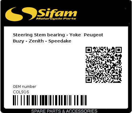Product image: Sifam - COL916 - Steering Stem bearing - Yoke  Peugeot Buzy - Zenith - Speedake   