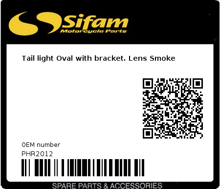 Product image: Sifam - PHR2012 - Tail light Oval with bracket. Lens Smoke 