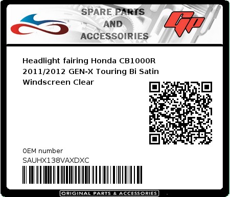 Product image: Fabbri - SAUHX138VAXDXC - Headlight fairing Honda CB1000R 2011/2012 GEN-X Touring Bi Satin Windscreen Clear  0